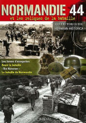 Normandie 1944 - Francois de Lannoy (ISBN: 9782840482772)