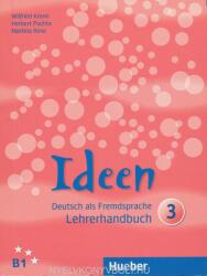 Ideen 3 Lehrerhandbuch - Wilfried Krenn, Herbert Puchta, Martina Rose (2012)