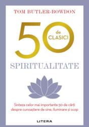 50 de clasici. Spiritualitate (ISBN: 9786063355639)