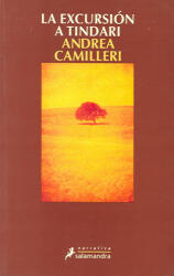 La excursión a Tindari - Andrea Camilleri, María Antonia Menini (ISBN: 9788478886685)