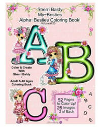 Sherri Baldy My Besties Alphabet Besties Coloring Book - Sherri Ann Baldy (ISBN: 9781945731051)