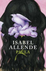 Isabel Allende - Paula - Isabel Allende (ISBN: 9788401352959)