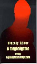 A meghallgatás (2002)