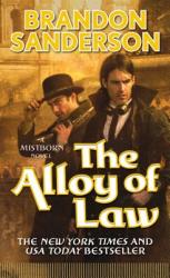 ALLOY OF LAW - Brandon Sanderson (2012)