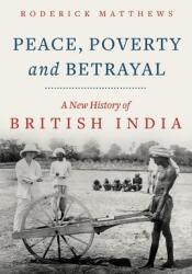 Peace, Poverty and Betrayal - Roderick Matthews (ISBN: 9781787383852)