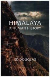 Himalaya - Ed Douglas (ISBN: 9781847924148)