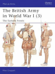 British Army in World War I - M. Chappell (2005)
