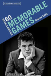 Magnus Carlsen: 60 Memorable Games (ISBN: 9781849946506)