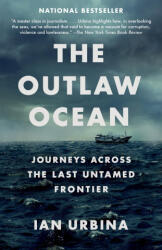 Outlaw Ocean - IAN URBINA (ISBN: 9781101972373)