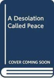 Desolation Called Peace (ISBN: 9781529001624)