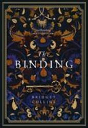 Binding - BRIDGET COLLINS (ISBN: 9780008288594)