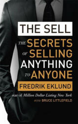 Sell - The secrets of selling anything to anyone (ISBN: 9780349408200)