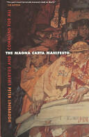The Magna Carta Manifesto: Liberties and Commons for All (2009)