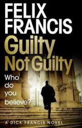 Guilty Not Guilty (ISBN: 9781471173196)