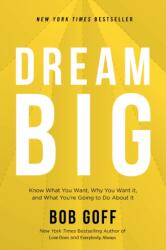 Dream Big (ISBN: 9781400220977)