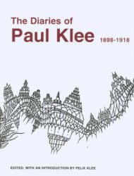 The Diaries of Paul Klee 1898-1918 (1992)