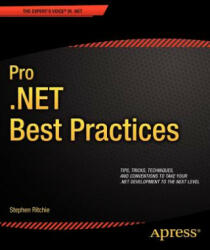Pro . NET Best Practices - Stephen Ritchie (2011)