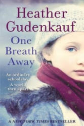 One Breath Away - Heather GudenKauf (2012)