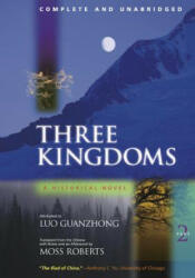 Three Kingdoms, A Historical Novel - Guanzhong Luo (2004)