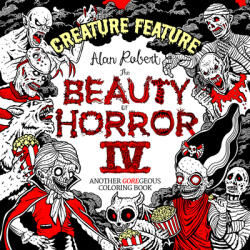 Beauty of Horror 4: Creature Feature Colouring Book (2020)