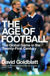 The Age of Football - GOLDBLATT DAVID (ISBN: 9781509854271)