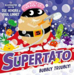 Supertato: Bubbly Troubly (ISBN: 9781471189210)