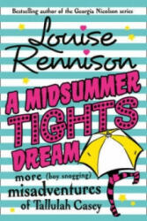Midsummer Tights Dream - Louise Rennison (2012)