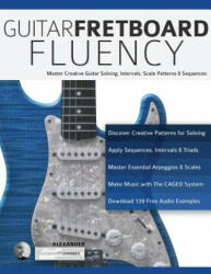 Guitar Fretboard Fluency - Joseph Alexander, Tim Pettingale (ISBN: 9781789330618)