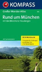595. München, Rund um, Großer WanderAtlas túraatlasz Wanderatlanten (2012)