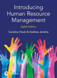 Introducing Human Resource Management - Caroline Hook, Andrew Jenkins (ISBN: 9781292230344)
