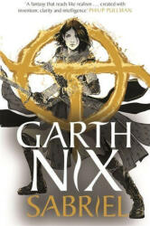 Sabriel: The Old Kingdom 2 - Garth Nix (ISBN: 9781471409622)