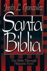 Santa Biblia: The Bible Through Hispanic Eyes (1996)
