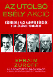 Efraim Zuroff: Az Utolsó Esély Akció (2012)