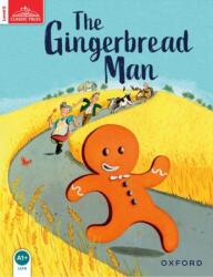 Classic Tales Second Edition: Level 2: The Gingerbread Man (2012)
