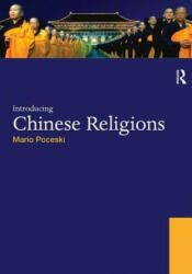 Introducing Chinese Religions - Mario Poceski (2009)