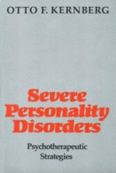 Severe Personality Disorders: Psychotherapeutic Strategies (1993)