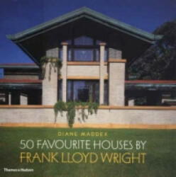 50 Favourite Houses by Frank Lloyd Wright - Diane Maddex (2004)
