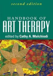 Handbook of Art Therapy Second Edition (2011)