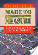 Made to Measure: New Materials for the 21st Century (1999)