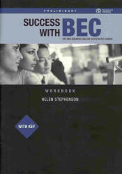 Success wtih BEC Preliminary - Workbook with Key - Helen Stephenson (2008)