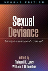 Sexual Deviance Second Edition: Theory Assessment and Treatment (2008)