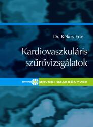 Kardiovaszkuláris szűrővizsgálatok (2009)