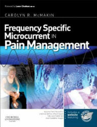 Frequency Specific Microcurrent in Pain Management - Carolyn McMakin (2010)