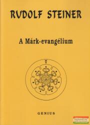 Rudolf Steiner - A Márk-evangélium (ISBN: 9789632105994)