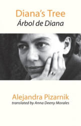 Diana's Tree - Alejandra Pizarnik (2020)