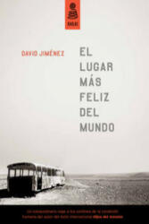 El lugar más feliz del mundo - David Jiménez García (2013)