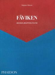 Fäviken: 4015 Days, Beginning to End (ISBN: 9781838661250)