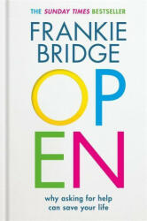Frankie Bridge, Maleha Khan, Dr Mike McPhillips - OPEN - Frankie Bridge, Maleha Khan, Dr Mike McPhillips (ISBN: 9781788402705)