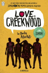 Love, Creekwood - Becky Albertalli (ISBN: 9780241492222)