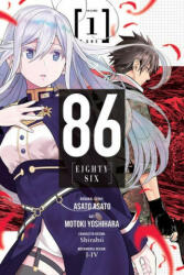 86 - Eighty-Six, Vol. 1 - Asato Asato (ISBN: 9781975319175)